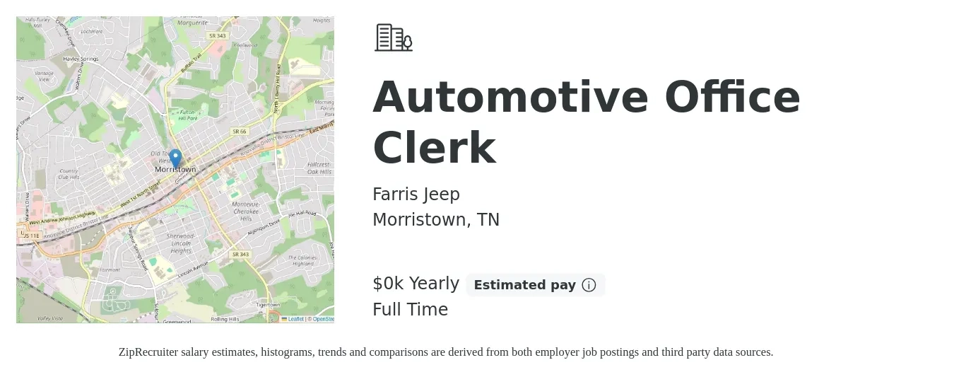 Farris Jeep job posting for a Automotive Office Clerk in Morristown, TN with a salary of $15 to $25 Yearly with a map of Morristown location.