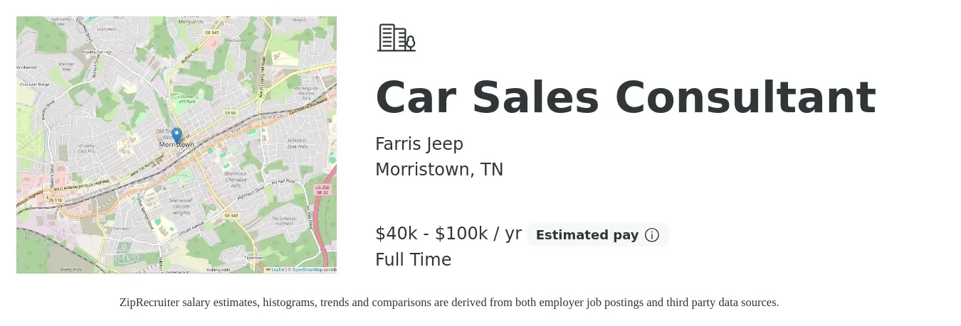 Farris Jeep job posting for a Car Sales Consultant in Morristown, TN with a salary of $40,000 to $100,000 Yearly with a map of Morristown location.
