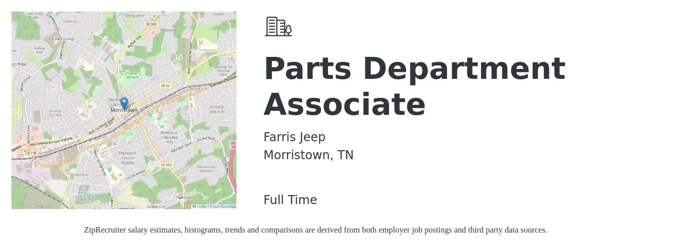 Farris Jeep job posting for a Parts Department Associate in Morristown, TN with a salary of $30,000 to $60,000 Yearly with a map of Morristown location.