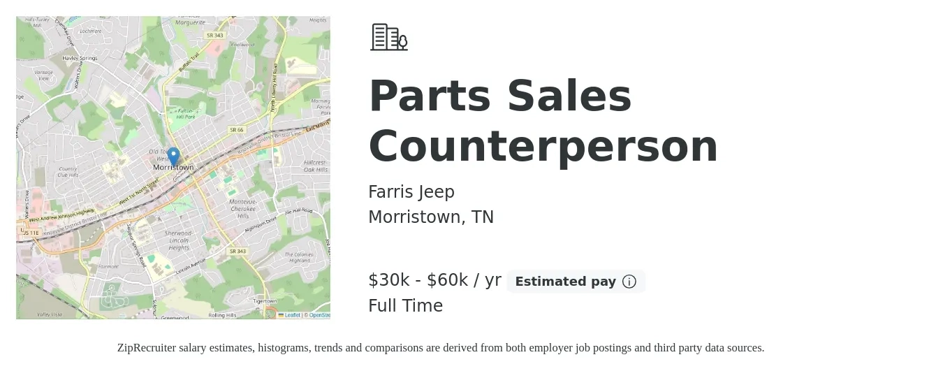 Farris Jeep job posting for a Parts Sales Counterperson in Morristown, TN with a salary of $30,000 to $60,000 Yearly with a map of Morristown location.