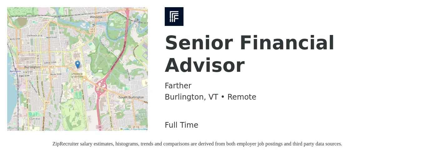 Farther job posting for a Senior Financial Advisor in Burlington, VT with a salary of $112,400 to $148,100 Yearly with a map of Burlington location.