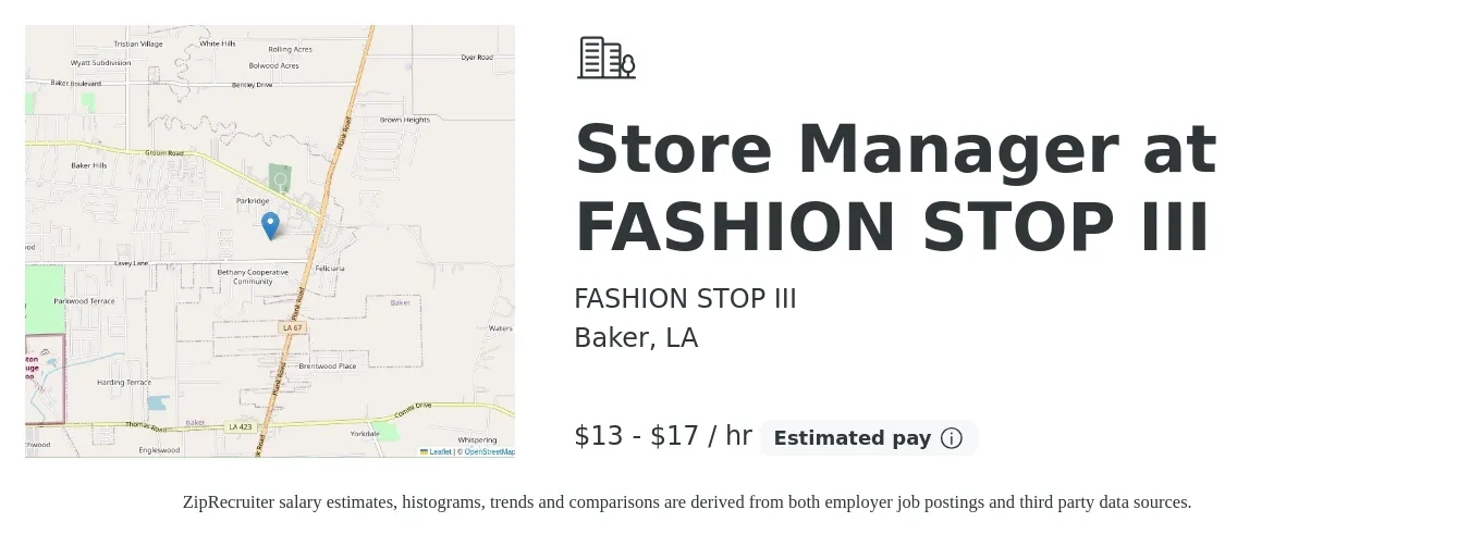 FASHION STOP III job posting for a Store Manager at FASHION STOP III in Baker, LA with a salary of $14 to $18 Hourly with a map of Baker location.