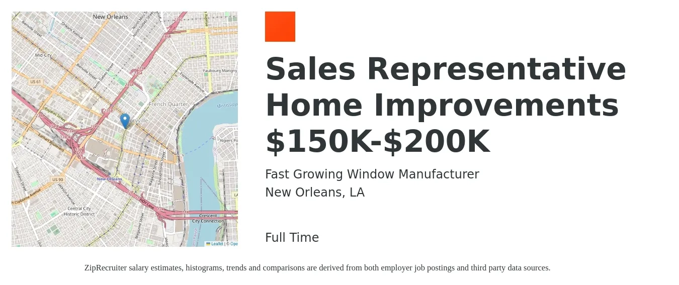 Fast Growing Window Manufacturer job posting for a Sales Representative Home Improvements $150K-$200K in New Orleans, LA with a salary of $51,400 to $89,300 Yearly with a map of New Orleans location.