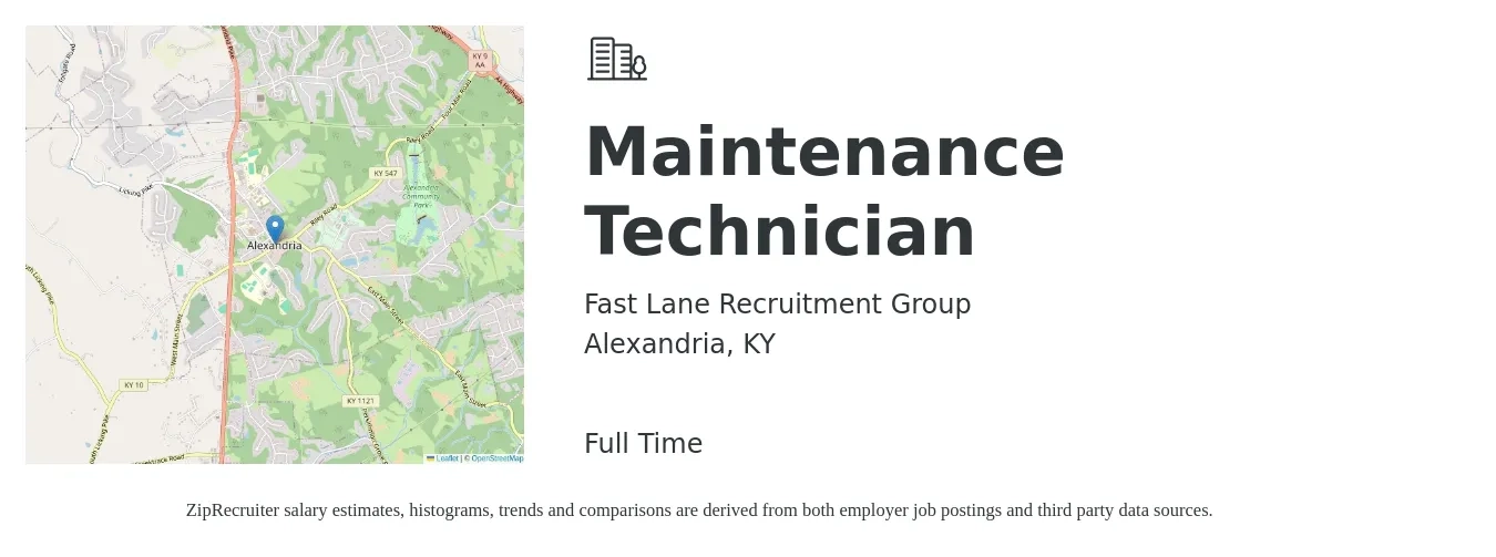 Fast Lane Recruitment Group job posting for a Maintenance Technician in Alexandria, KY with a salary of $25 to $34 Hourly with a map of Alexandria location.