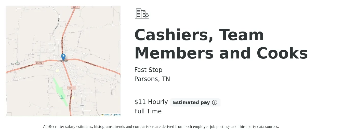 Fast Stop job posting for a Cashiers, Team Members and Cooks in Parsons, TN with a salary of $12 Hourly with a map of Parsons location.