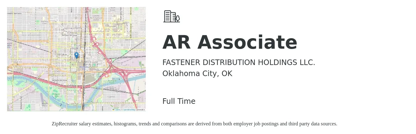 FASTENER DISTRIBUTION HOLDINGS LLC. job posting for a AR Associate in Oklahoma City, OK with a salary of $15 to $20 Hourly with a map of Oklahoma City location.