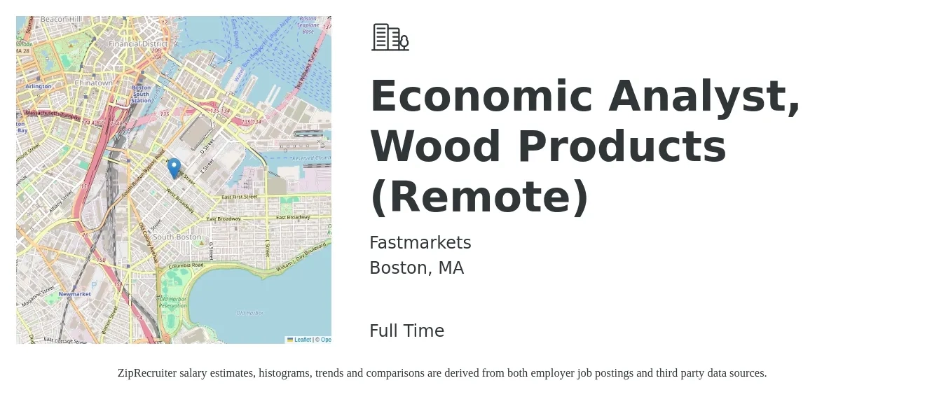 Fastmarkets job posting for a Economic Analyst, Wood Products (Remote) in Boston, MA with a salary of $57,000 to $94,500 Yearly with a map of Boston location.
