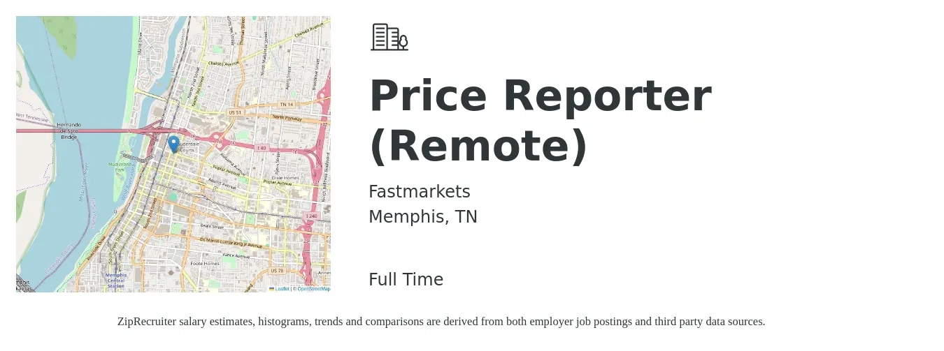 Fastmarkets job posting for a Price Reporter (Remote) in Memphis, TN with a salary of $18 to $28 Hourly with a map of Memphis location.