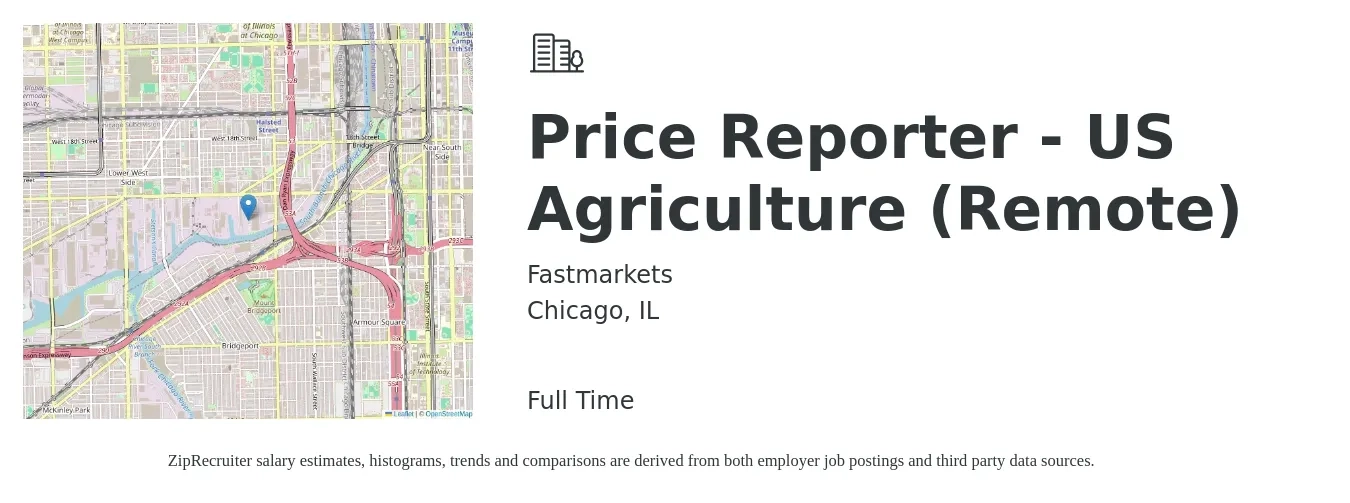 Fastmarkets job posting for a Price Reporter - US Agriculture (Remote) in Chicago, IL with a salary of $20 to $30 Hourly with a map of Chicago location.