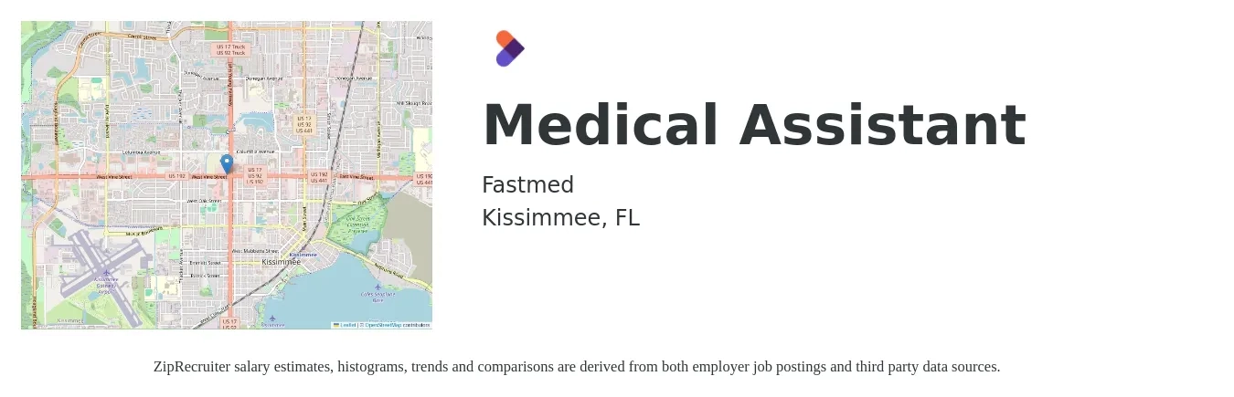Fastmed job posting for a Medical Assistant in Kissimmee, FL with a salary of $16 to $20 Hourly with a map of Kissimmee location.
