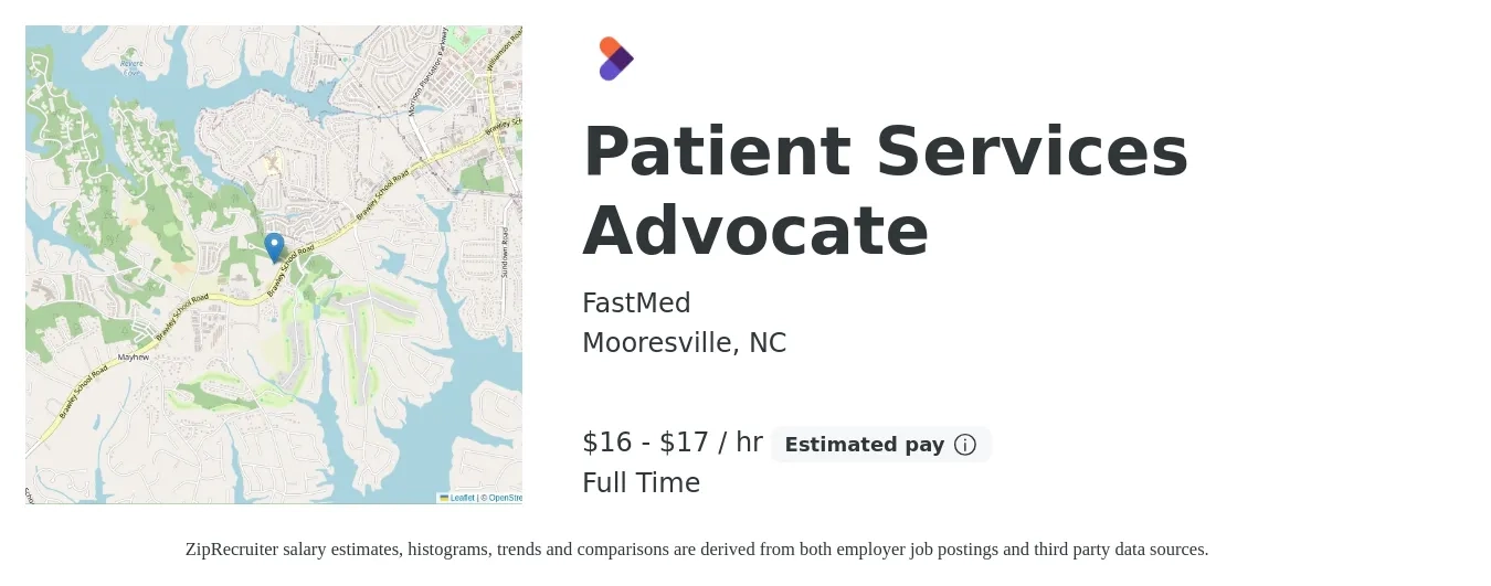 FastMed job posting for a Patient Services Advocate in Mooresville, NC with a salary of $17 to $18 Hourly with a map of Mooresville location.