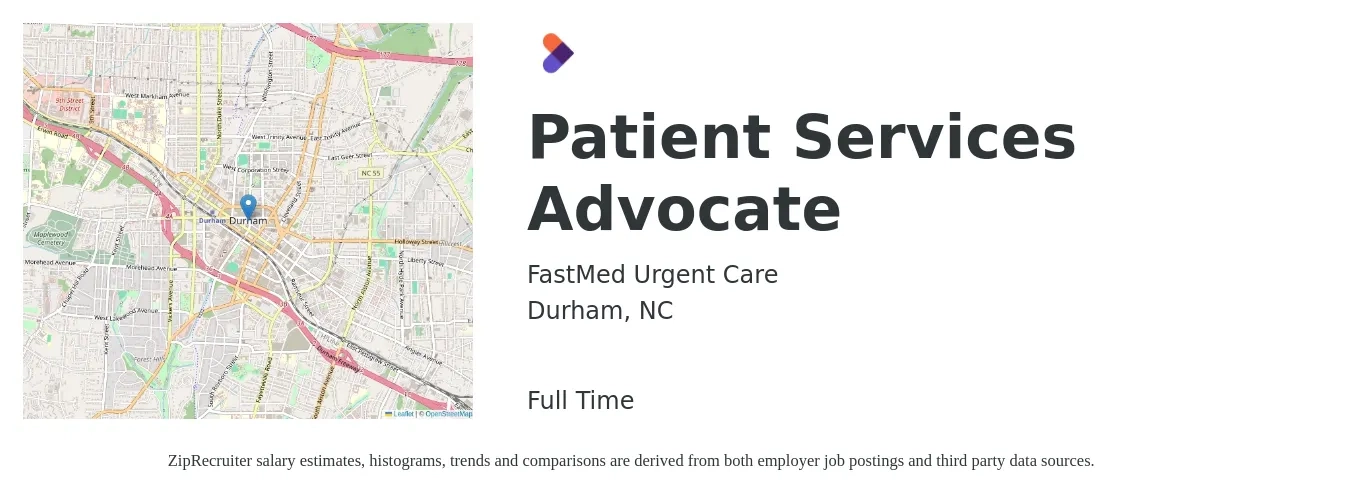 FastMed Urgent Care job posting for a Patient Services Advocate in Durham, NC with a salary of $17 to $22 Hourly with a map of Durham location.