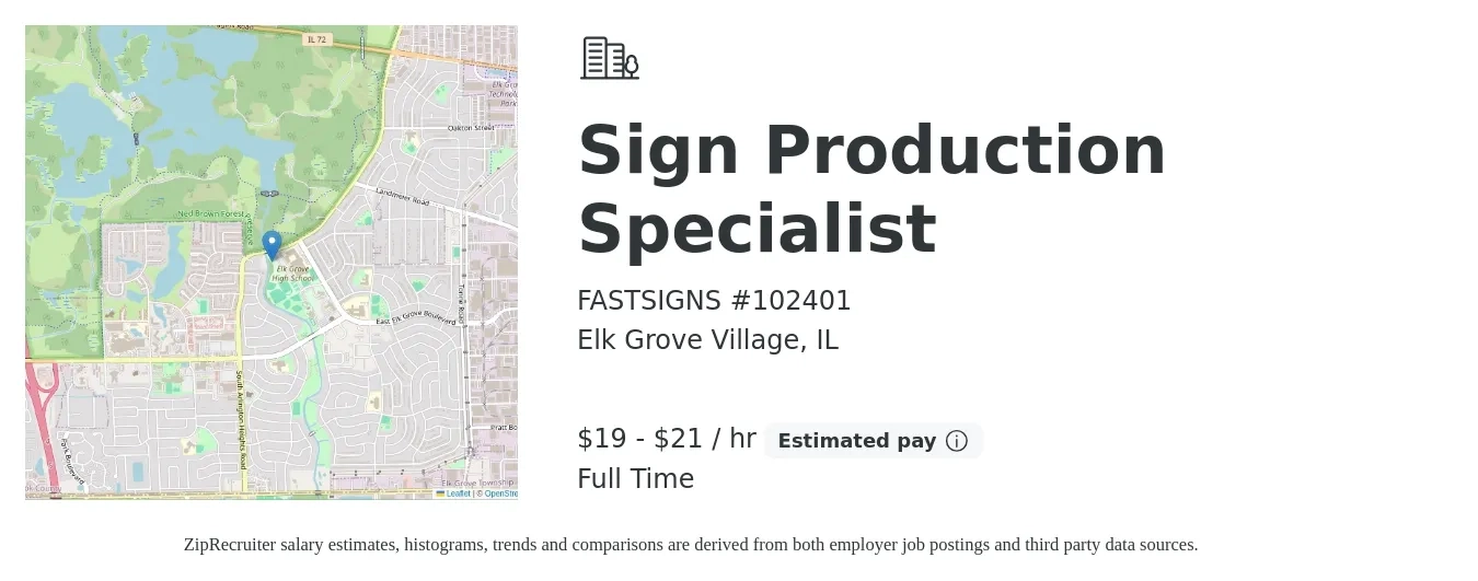 FASTSIGNS #102401 job posting for a Sign Production Specialist in Elk Grove Village, IL with a salary of $20 to $22 Hourly with a map of Elk Grove Village location.
