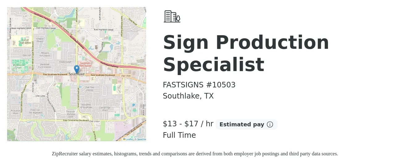 FASTSIGNS #10503 job posting for a Sign Production Specialist in Southlake, TX with a salary of $14 to $18 Hourly with a map of Southlake location.