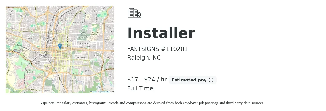 FASTSIGNS #110201 job posting for a Installer in Raleigh, NC with a salary of $18 to $25 Hourly with a map of Raleigh location.