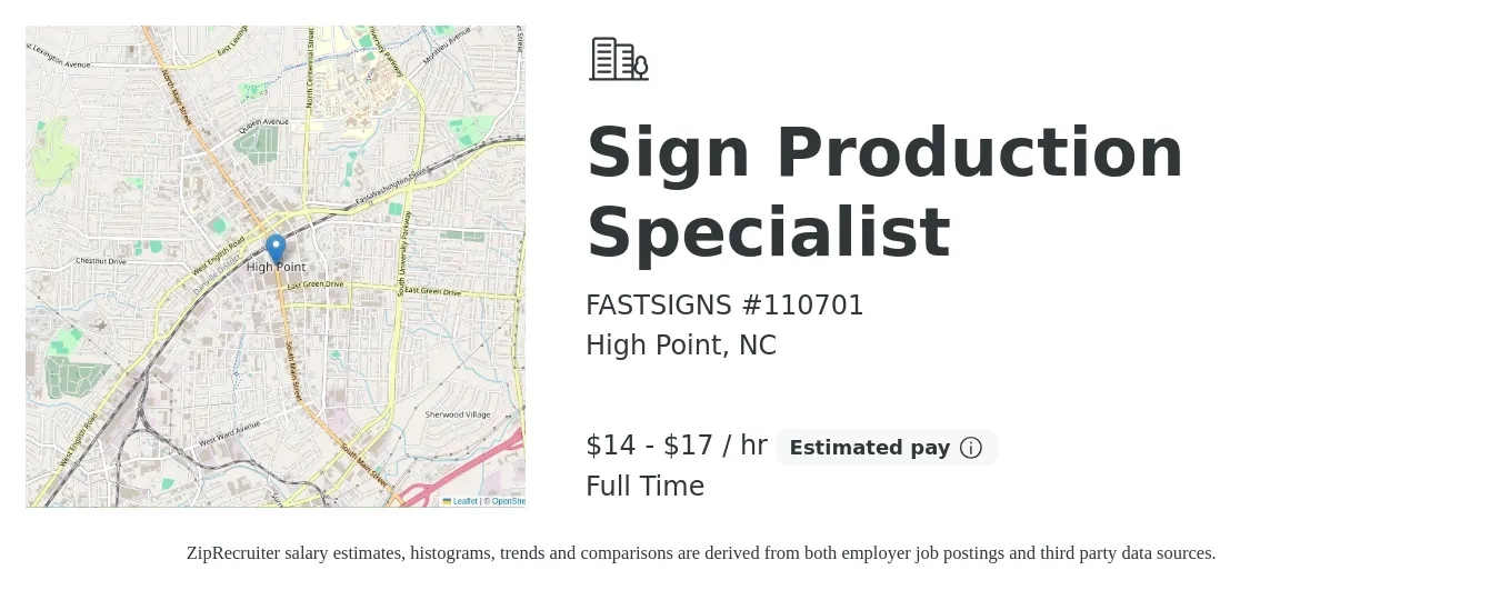 FASTSIGNS #110701 job posting for a Sign Production Specialist in High Point, NC with a salary of $15 to $18 Hourly with a map of High Point location.