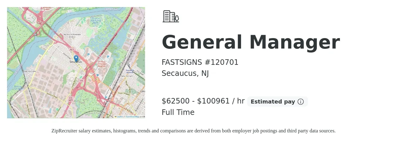 FASTSIGNS #120701 job posting for a General Manager in Secaucus, NJ with a salary of $65,000 to $105,000 Hourly with a map of Secaucus location.