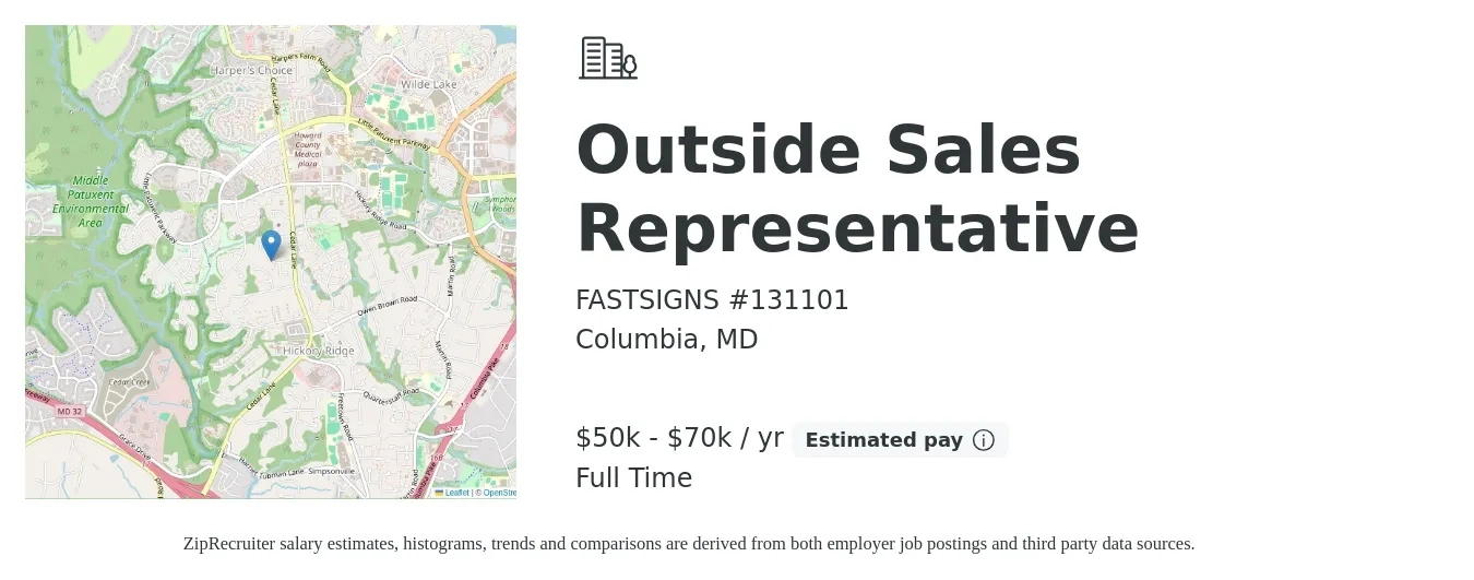 FASTSIGNS #131101 job posting for a Outside Sales Representative in Columbia, MD with a salary of $50,500 to $70,000 Yearly with a map of Columbia location.