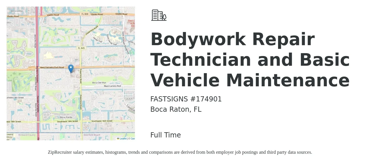 FASTSIGNS #174901 job posting for a Bodywork Repair Technician and Basic Vehicle Maintenance in Boca Raton, FL with a salary of $19 to $28 Hourly with a map of Boca Raton location.