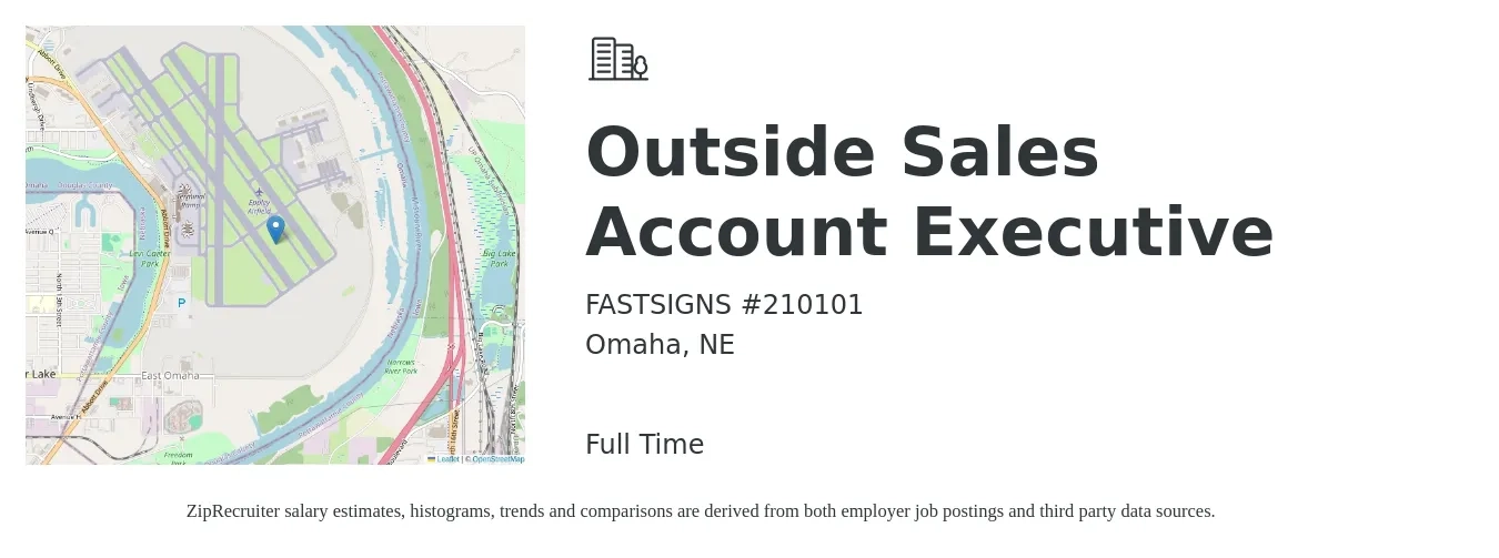 FASTSIGNS #210101 job posting for a Outside Sales Account Executive in Omaha, NE with a salary of $46,300 to $85,800 Yearly with a map of Omaha location.