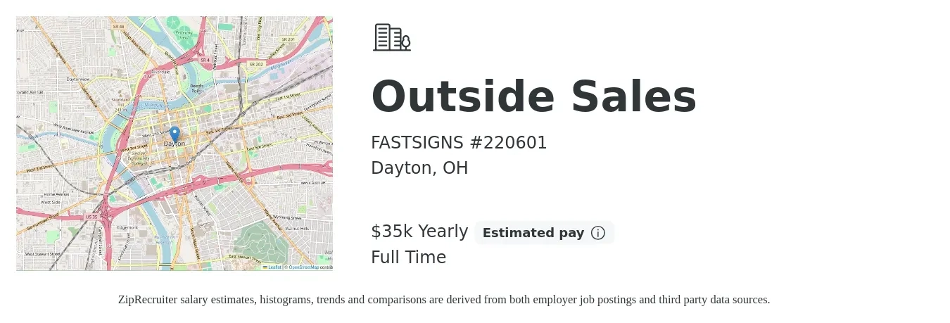 FASTSIGNS #220601 job posting for a Outside Sales in Dayton, OH with a salary of $35,000 Yearly with a map of Dayton location.