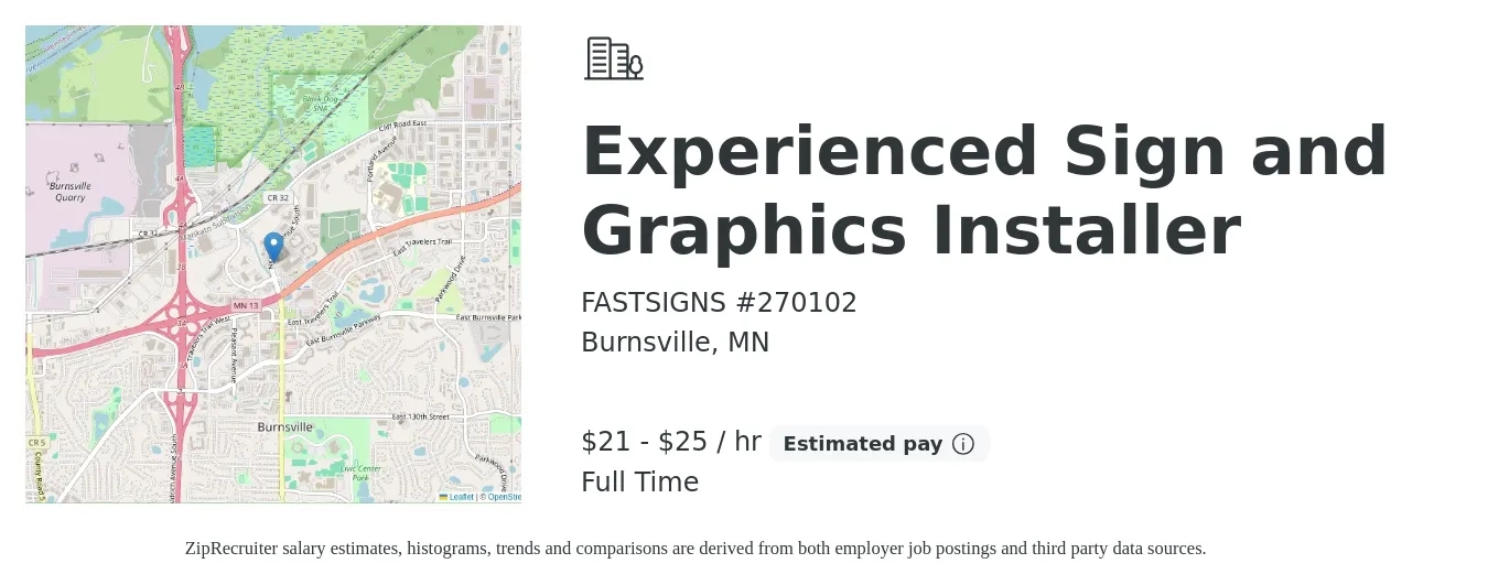 FASTSIGNS #270102 job posting for a Experienced Sign and Graphics Installer in Burnsville, MN with a salary of $22 to $26 Hourly with a map of Burnsville location.