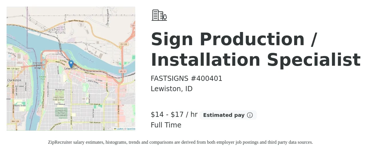 FASTSIGNS #400401 job posting for a Sign Production / Installation Specialist in Lewiston, ID with a salary of $15 to $18 Hourly with a map of Lewiston location.