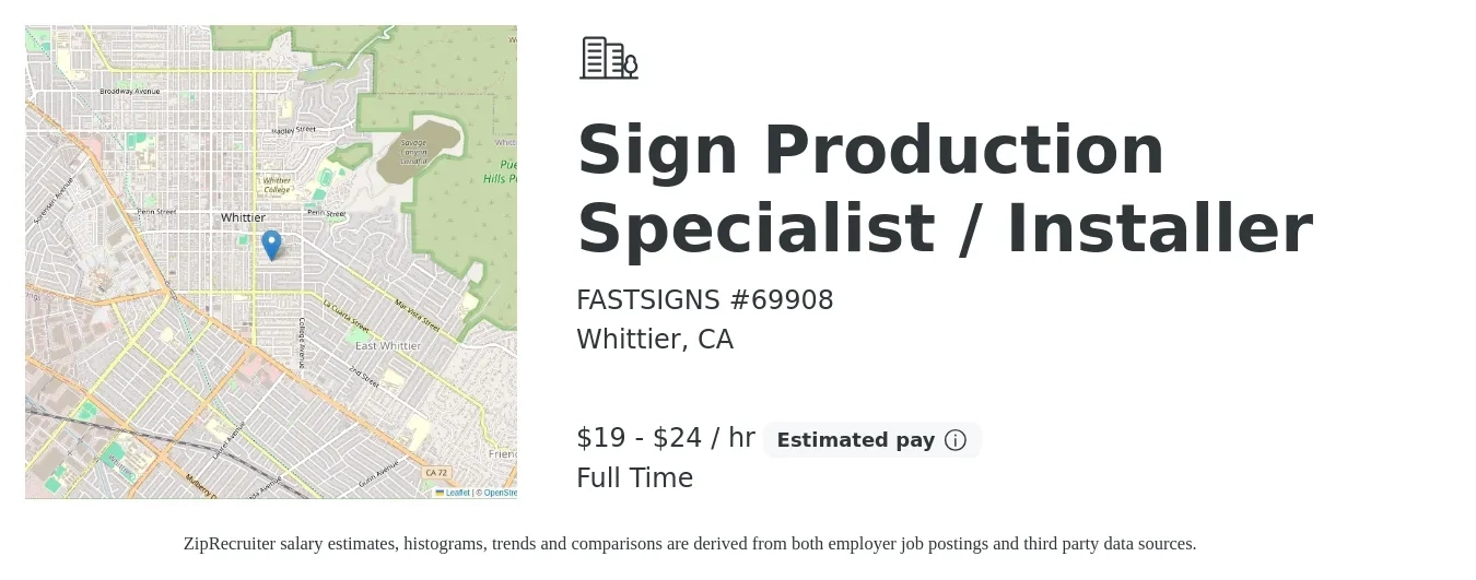 FASTSIGNS #69908 job posting for a Sign Production Specialist / Installer in Whittier, CA with a salary of $20 to $25 Hourly with a map of Whittier location.