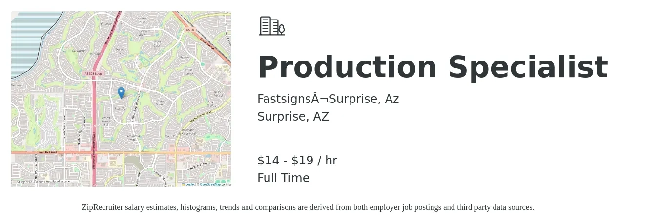 Fastsigns¬Surprise, Az job posting for a Production Specialist in Surprise, AZ with a salary of $15 to $20 Hourly with a map of Surprise location.