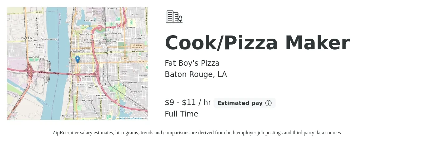 Fat Boy's Pizza job posting for a Cook/Pizza Maker in Baton Rouge, LA with a salary of $10 to $12 Hourly with a map of Baton Rouge location.
