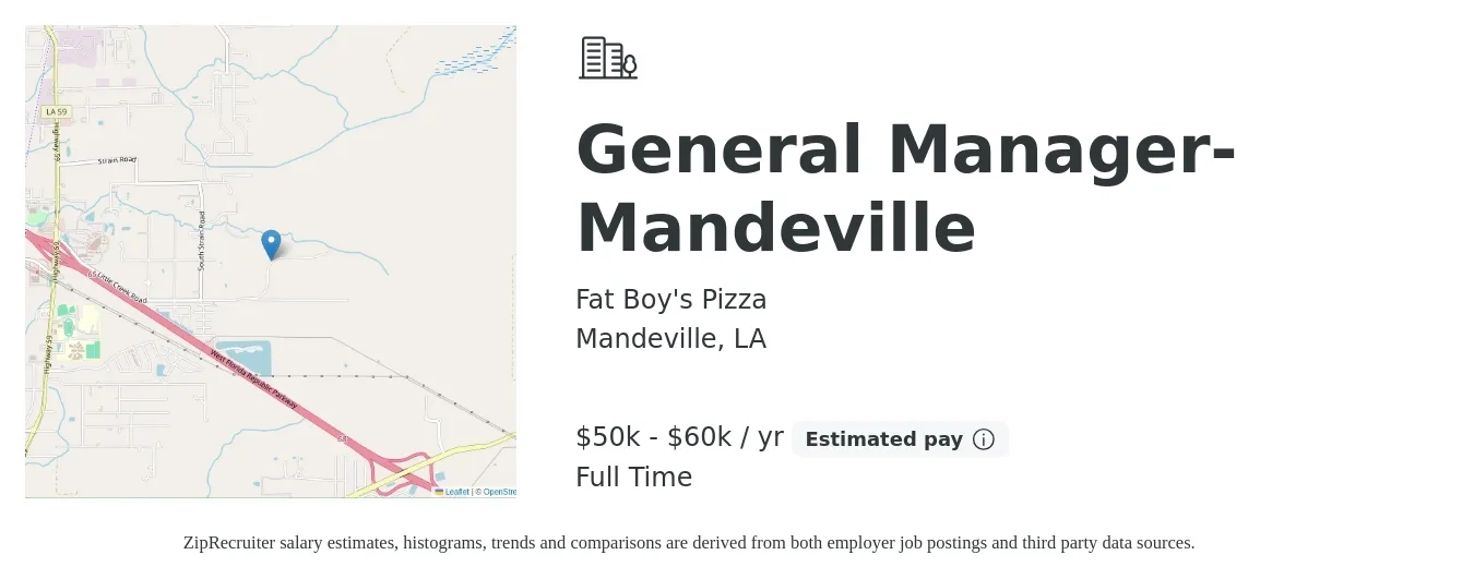 Fat Boy's Pizza job posting for a General Manager-Mandeville in Mandeville, LA with a salary of $50,000 to $60,000 Yearly with a map of Mandeville location.