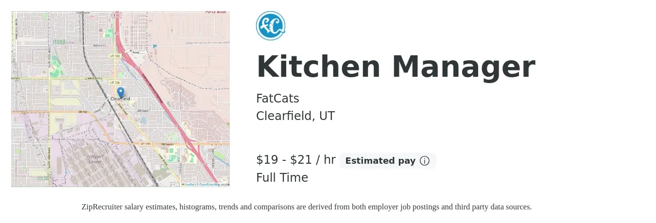FatCats job posting for a Kitchen Manager in Clearfield, UT with a salary of $20 to $22 Hourly with a map of Clearfield location.