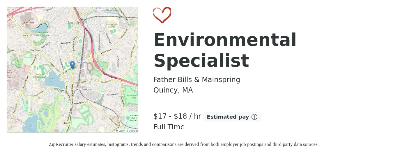 Father Bills & Mainspring job posting for a Environmental Specialist in Quincy, MA with a salary of $18 to $19 Hourly with a map of Quincy location.