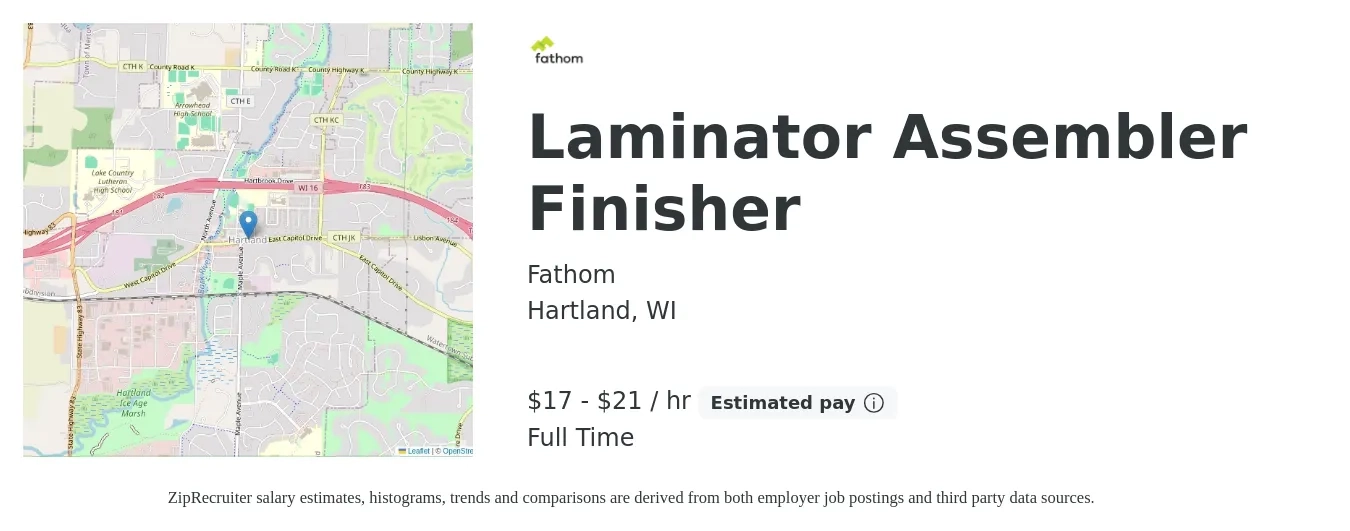 Fathom job posting for a Laminator Assembler Finisher in Hartland, WI with a salary of $18 to $22 Hourly with a map of Hartland location.