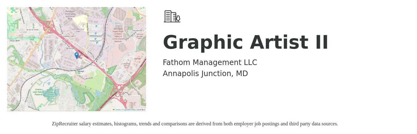 Fathom Management LLC job posting for a Graphic Artist II in Annapolis Junction, MD with a salary of $145,000 to $150,000 Yearly with a map of Annapolis Junction location.