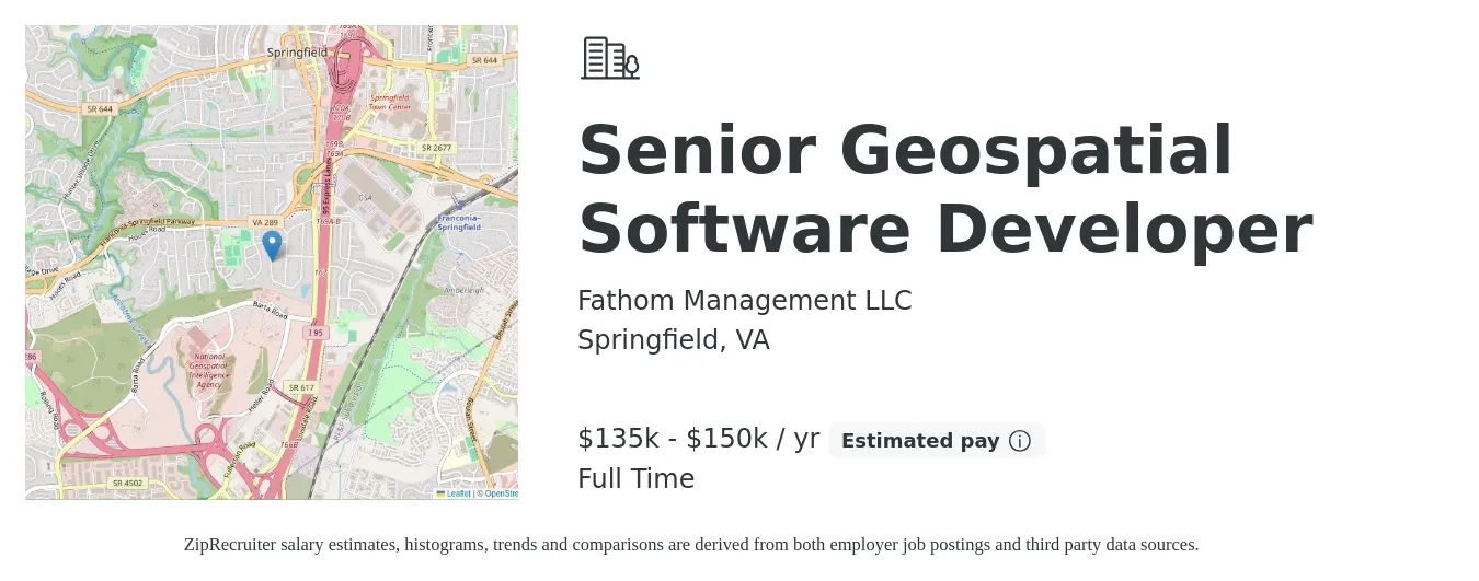Fathom Management LLC job posting for a Senior Geospatial Software Developer in Springfield, VA with a salary of $135,000 to $150,000 Yearly with a map of Springfield location.