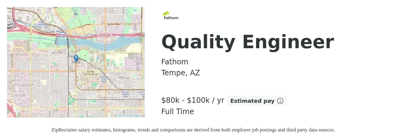 Fathom job posting for a Quality Engineer in Tempe, AZ with a salary of $80,000 to $100,000 Yearly with a map of Tempe location.