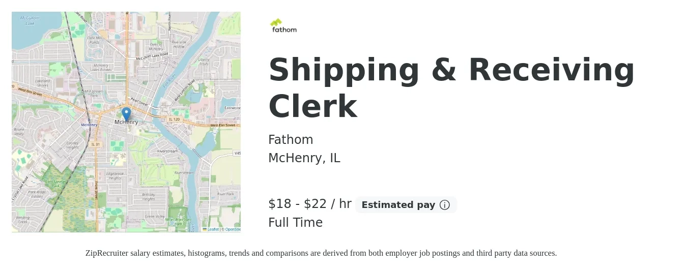 FATHOM job posting for a Shipping & Receiving Clerk in McHenry, IL with a salary of $17 to $20 Hourly with a map of McHenry location.