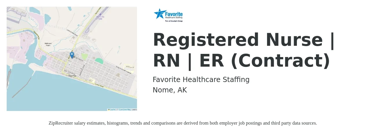 Favorite Healthcare Staffing job posting for a Registered Nurse | RN | ER (Contract) in Nome, AK with a salary of $2,200 Weekly with a map of Nome location.