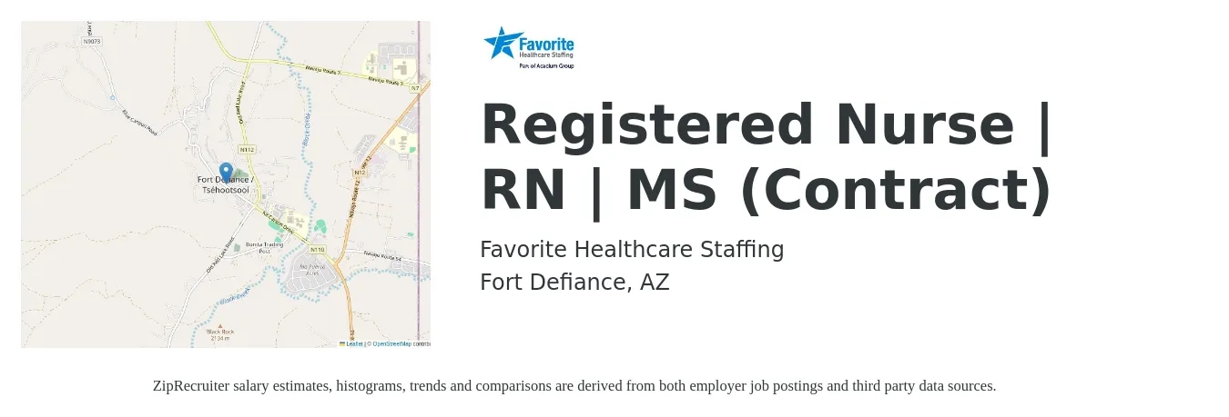 Favorite Healthcare Staffing job posting for a Registered Nurse | RN | MS (Contract) in Fort Defiance, AZ with a salary of $2,137 to $2,280 Weekly with a map of Fort Defiance location.