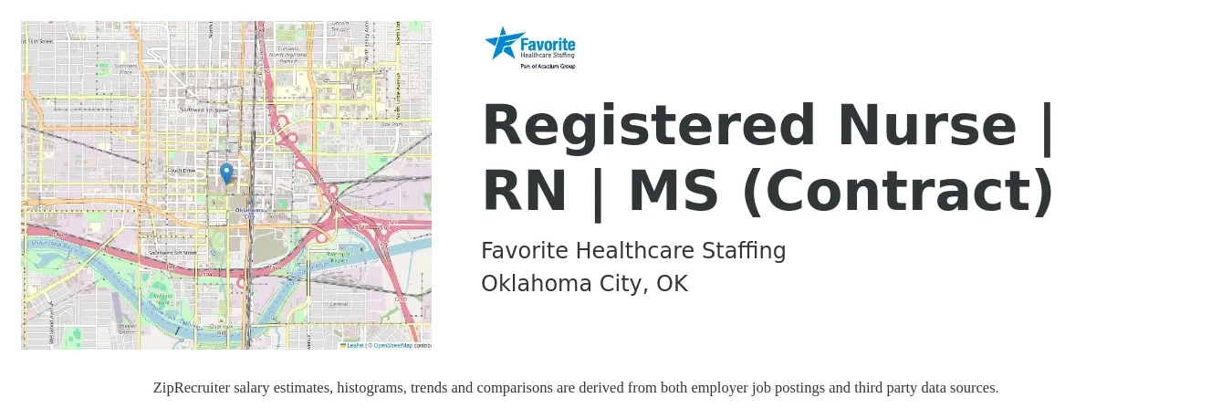 Favorite Healthcare Staffing job posting for a Registered Nurse | RN | MS (Contract) in Oklahoma City, OK with a salary of $2,125 Weekly with a map of Oklahoma City location.