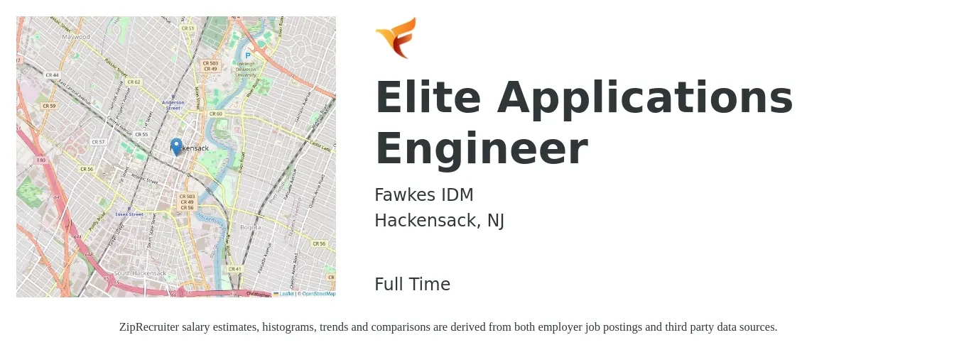 Fawkes IDM job posting for a Elite Applications Engineer in Hackensack, NJ with a salary of $91,600 to $147,200 Yearly with a map of Hackensack location.