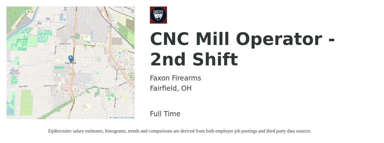 Faxon Firearms job posting for a CNC Mill Operator - 2nd Shift in Fairfield, OH with a salary of $21 to $28 Hourly with a map of Fairfield location.