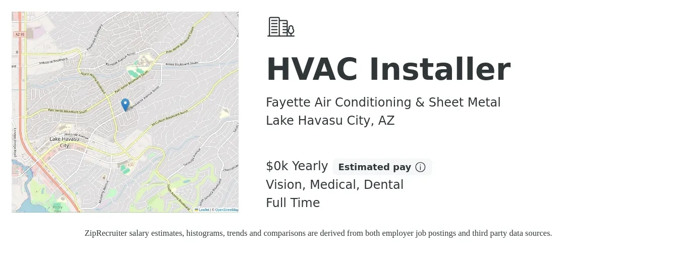 Fayette Air Conditioning & Sheet Metal job posting for a HVAC Installer in Lake Havasu City, AZ with a salary of $20 to $26 Yearly and benefits including dental, life_insurance, medical, retirement, and vision with a map of Lake Havasu City location.