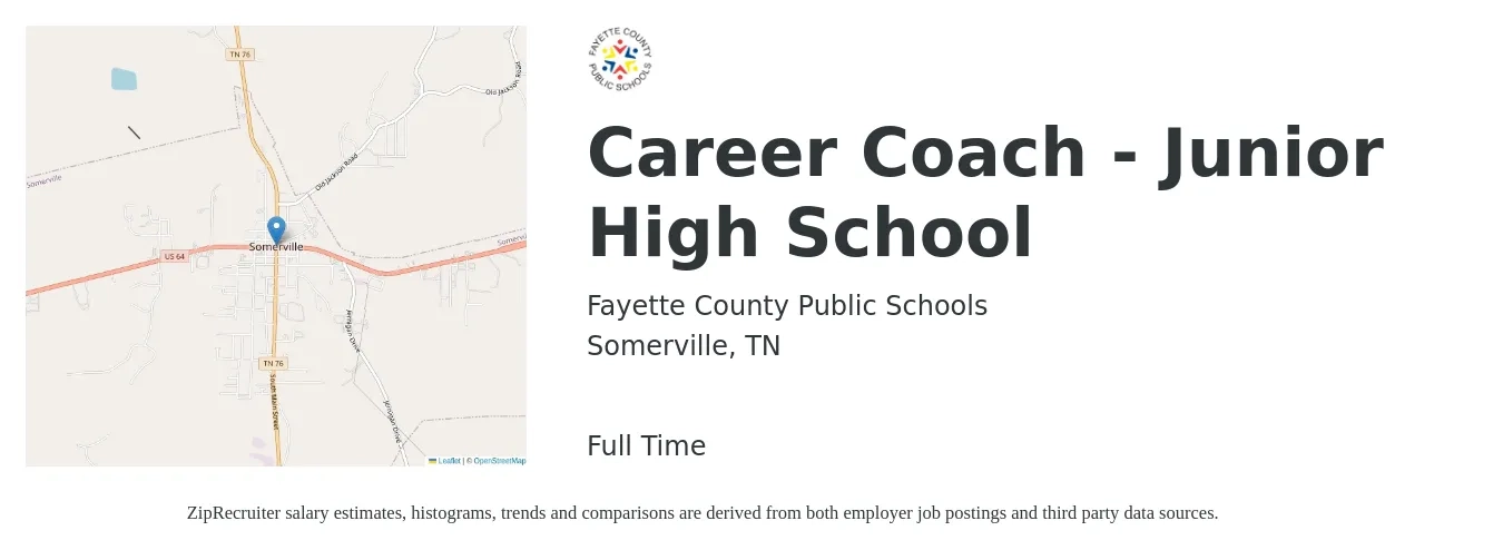 Fayette County Public Schools job posting for a Career Coach - Junior High School in Somerville, TN with a salary of $16 to $22 Hourly with a map of Somerville location.