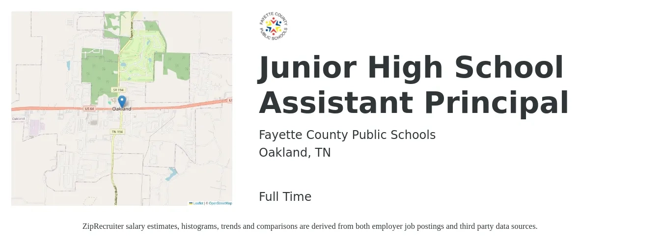 Fayette County Public Schools job posting for a Junior High School Assistant Principal in Oakland, TN with a salary of $32,100 to $51,200 Yearly with a map of Oakland location.