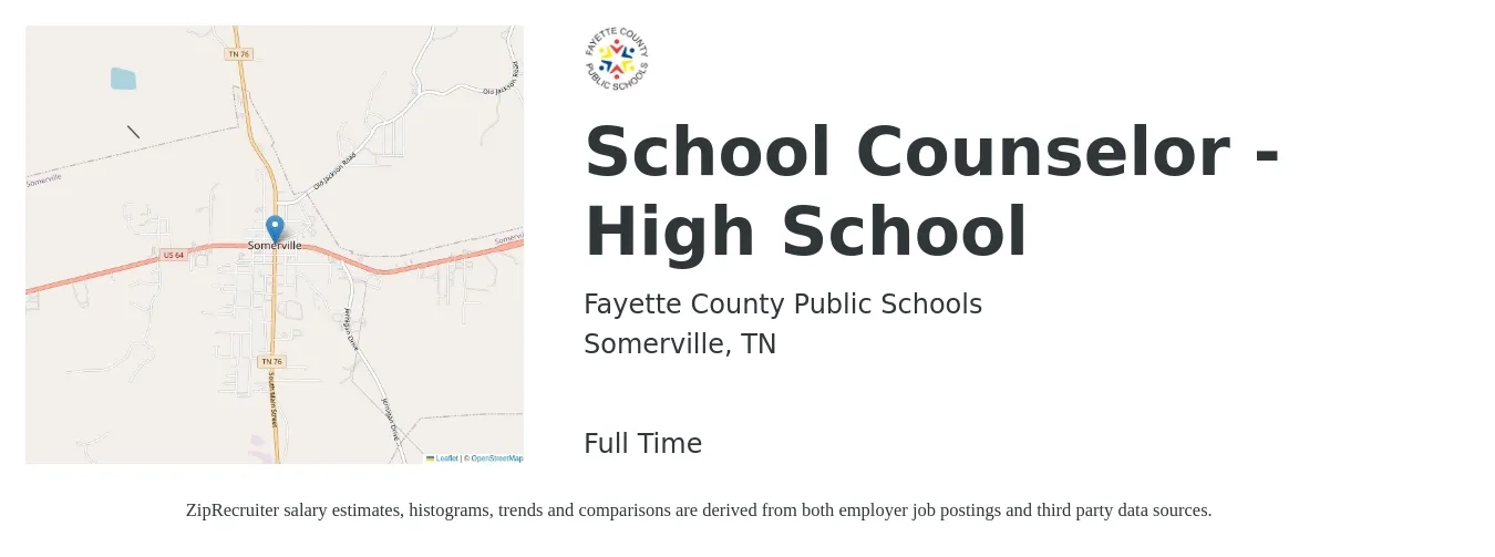Fayette County Public Schools job posting for a School Counselor - High School in Somerville, TN with a salary of $41,700 to $60,400 Yearly with a map of Somerville location.