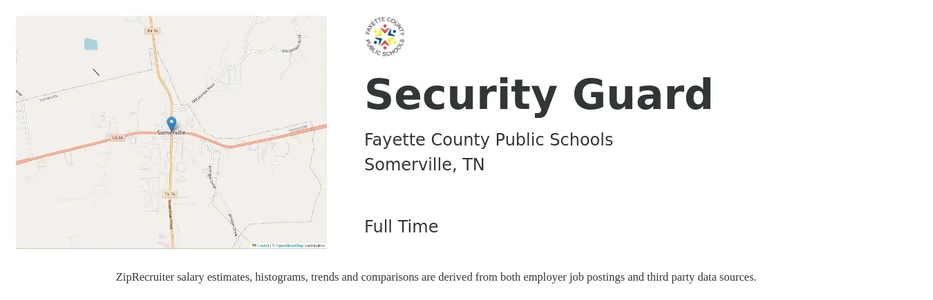 Fayette County Public Schools job posting for a Security Guard in Somerville, TN with a salary of $14 to $17 Hourly with a map of Somerville location.