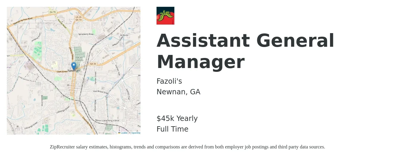 Fazoli's job posting for a Assistant General Manager in Newnan, GA with a salary of $45,000 Yearly with a map of Newnan location.