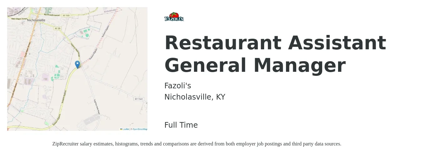 Fazoli's job posting for a Restaurant Assistant General Manager in Nicholasville, KY with a salary of $45,500 to $61,000 Yearly with a map of Nicholasville location.